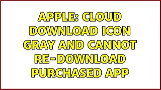 Apple: Cloud download icon gray and cannot re-download purchased app screenshot 4