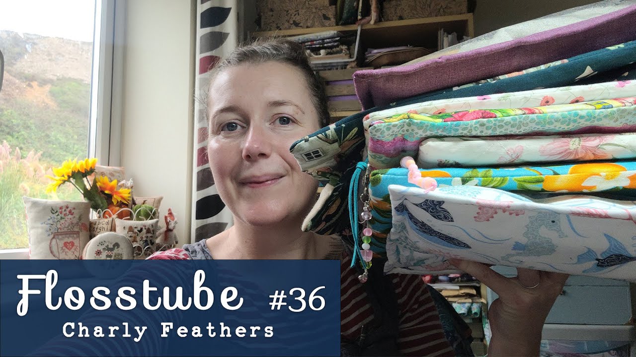 Flosstube 36: Шитье — это счастье!