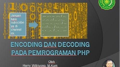 Encoding dan Decoding Pada Pemrograman PHP
