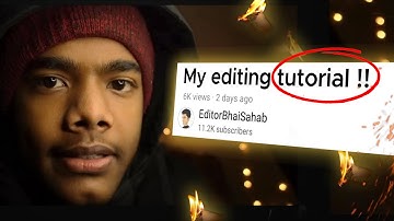 @editorbhaisahab Editing Tutorial | EDITOR BHAI SAHAB