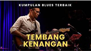 Slow Blues Kenangan Terbaik