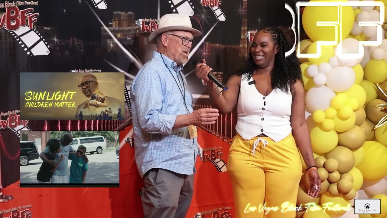 13TH Annual LAS VEGAS BLACK FILM FESTIVAL Interviews (Sunlight Children Matter)
