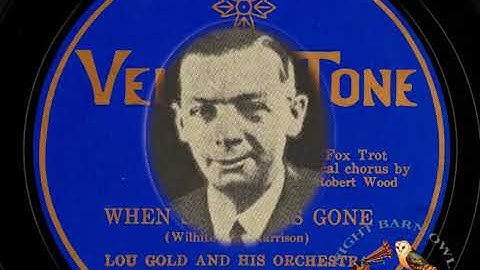 When Summer Is Gone - Lou Gold and His Orchestra 1928  (Velvet Tone 1768 V)