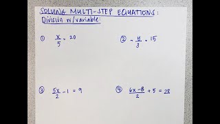 Solving Multi-Step Equations: Division with Variables