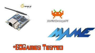 OrangePi Zero MAME 60+ Games Tested