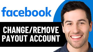 HOW TO CHANGE OR REMOVE PAYOUT ACCOUNT ON FACEBOOK PAGE 2025! (FULL GUIDE)