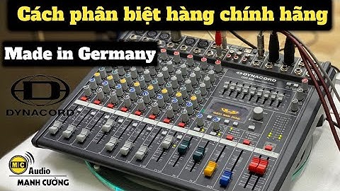 " Test Mixer Hàng Xịn " của Đức có khác | Dynacord CMS 600 made in Germany