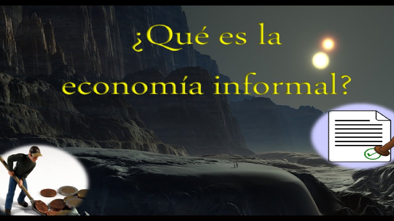 Que es la economia informal