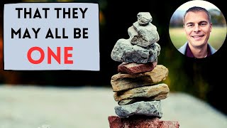 Celebrity Why Jesus Prayed For Unity (A Sermon on John 17) Wealth