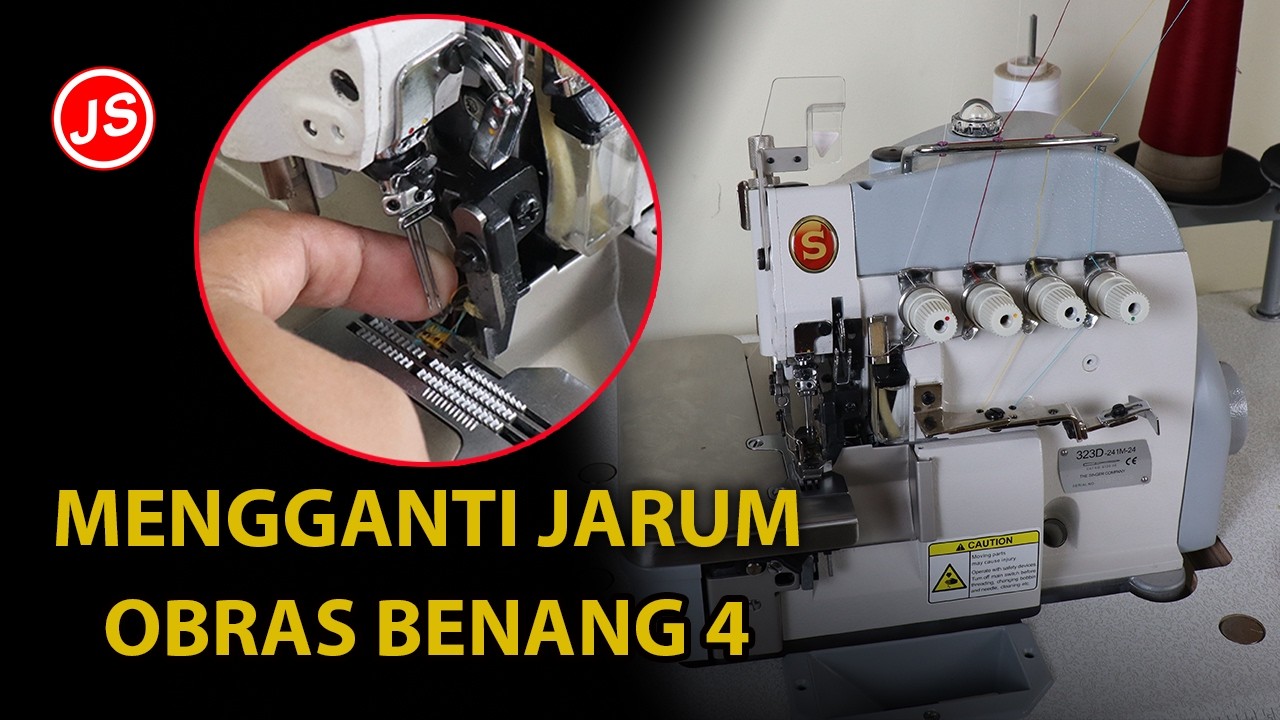 Cara Mengganti & Memasang Jarum Mesin Jahit Obras Highspeed Benang 4 Jamblang Studio