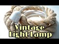I Using an Old Rope to Make Simple Vintage Light Lamp