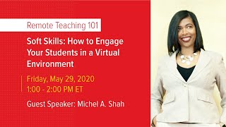 Soft Skills: How to Engage Your Students in a Virtual Environment screenshot 2