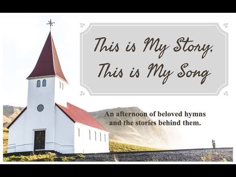 This is my Story, This is my Song Hymn Concert - YouTube