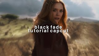 Black Fade Tutorial On Capcut