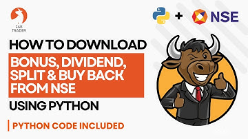 How to download Bonus split dividend buy back data from NSE using python | Corporate Actions