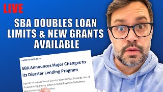 LIVE: SBA Doubles Loan Limits and New Grants Available