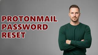 How To Change Password On ProtonMail?