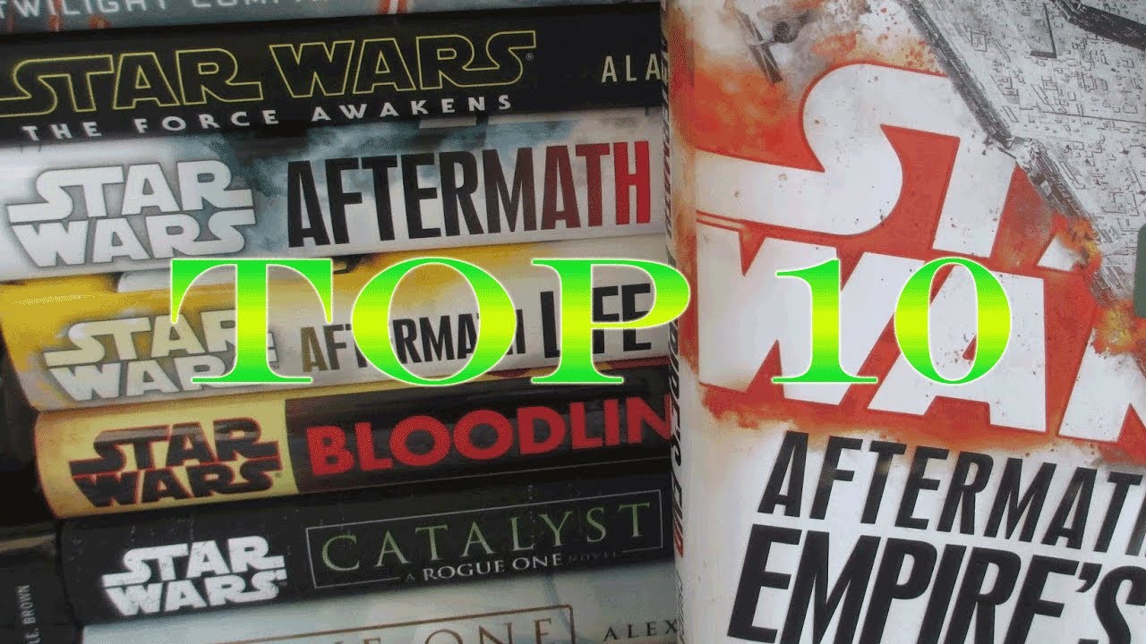 vedvarende ressource Woods beslutte Top 10 Star Wars Books (Canon) - YouTube