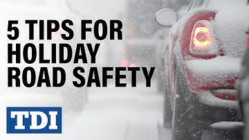 5 Tips for Holiday Roadway Safety | Division of Workers