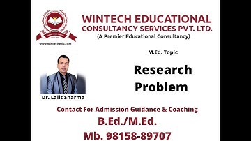 M.Ed. Topic : Research Problems