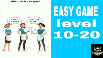 EASY GAME LEVEL 10 - 20 | NEW VIDEO
