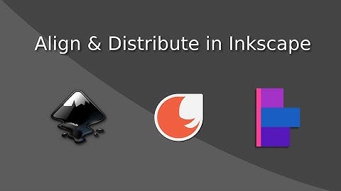 How to Align & Distribute in Inkscape