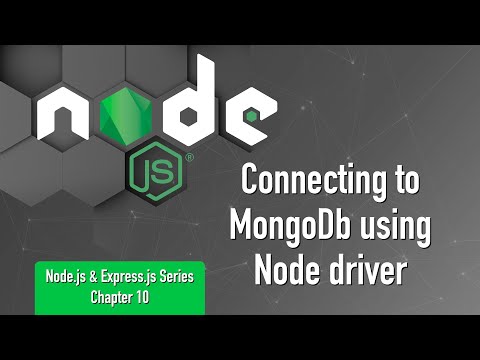 Node&Express| Ch#10 |  Connect to MongoDB Node driver | H1B/Work Visa jobs in USA-web@anaghtech.com