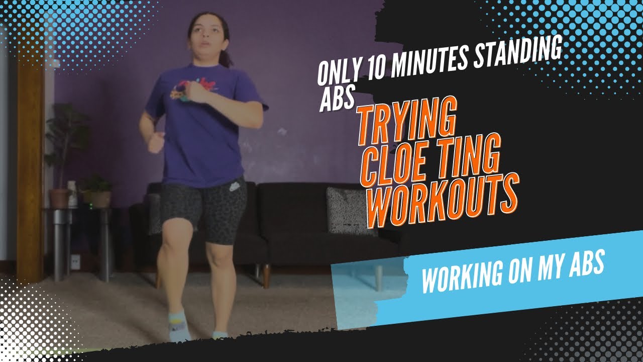 Trying these workouts at homeChloe ting standing abs workout YouTube