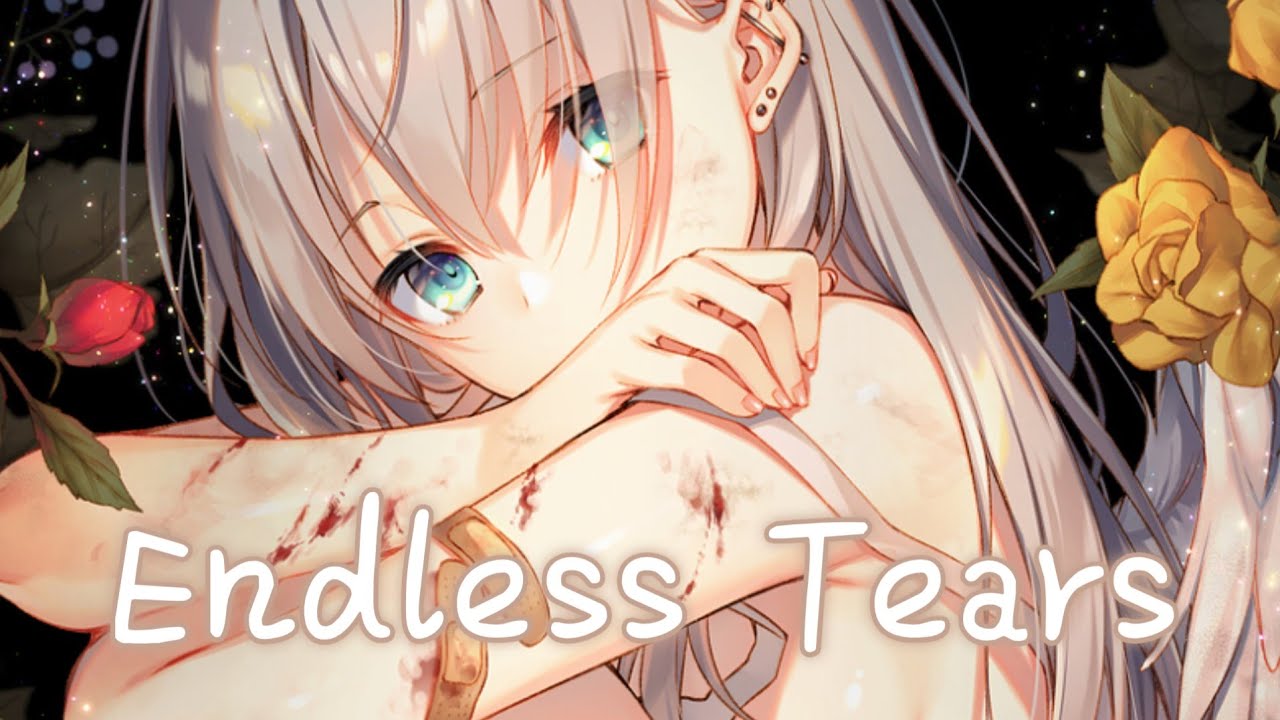 ◈ Nightcore ◈ - Endless Tears (CLIFF EDGE) [中日歌詞