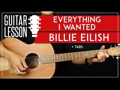 Everything I Wanted Guitar Tutorial  ? Billie Eilish Guitar Lesson |Easy Chords + TAB|