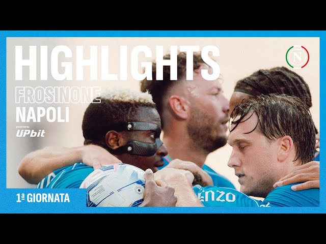 HIGHLIGHTS | Frosinone - Napoli 1-3 | Serie A 1ª giornata