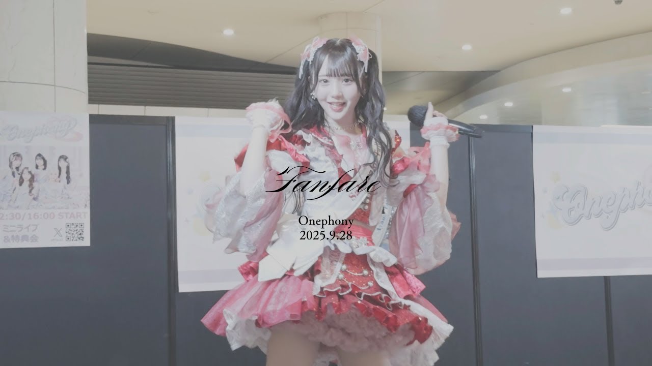 【4K】Onephonyリリースイベント9月28日 Fanfare