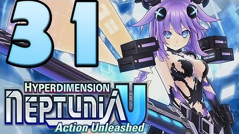 Hyperdimension Neptunia U: Action Unleashed Walkthrough Part 31 English (PSVITA) Chapter 2