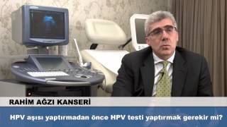 Hpv Aşısı Yaptırmadan Önce Hpv Testi Yaptırmak Gerekir Mi?