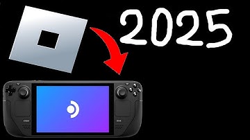 how to get roblox on steam deck in 2025