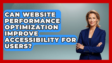 Can Website Performance Optimization Improve Accessibility for Users? - Domain And Hosting Gurus