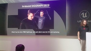 SIGGRAPH 2019 - Digital Domain - Unreal Engine
