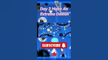 Day 2 Make An Extreme Demon #geometrydash #shorts