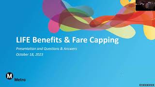 LIFE Benefits + Fare Capping Virtual Presentation (October 18)