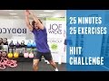 25 Minutes 25 Exercises | HIIT Challenge | The Body Coach