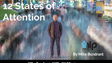 How to Build Mental Flexibility: NLP Training - VAK and the 12 States of Attention Workshop