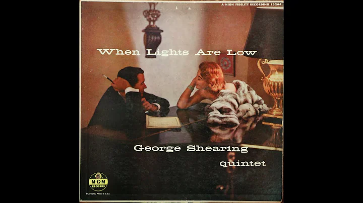 George Shearing Quintet - When Lights Are Low (195...