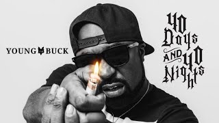 Young Buck - 40 Days And 40 Nights (40 Days And 40 Nights)