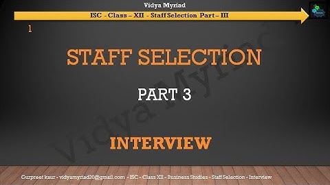 Class 12 II Staff Selection II Part 3 II Interview II Vidya Myriad II Business Studies II ISC