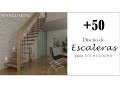 ESCALERAS MODERNAS +50 Ideas Diseños de Escaleras Interiores / Tendencias Decoración / AVanguardia