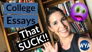 College Essay Topics THAT SUCK (PLUS YOUR BONUS TRICK...to not suck!!!)