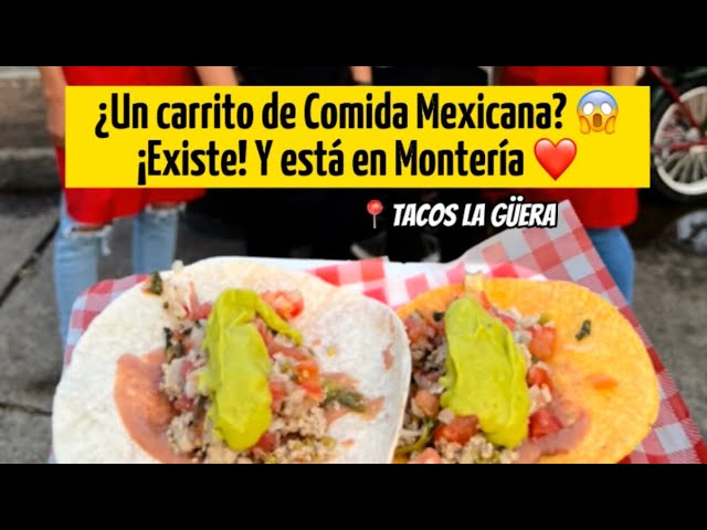 ¿Un carrito de comida mexicana? 😱 ¡Existe! Y está en Montería 🌮❤️| Said.eats