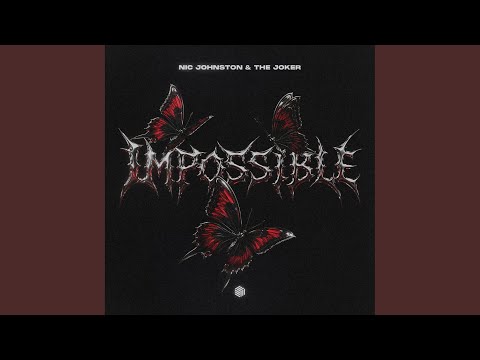 Impossible (Extended Mix)