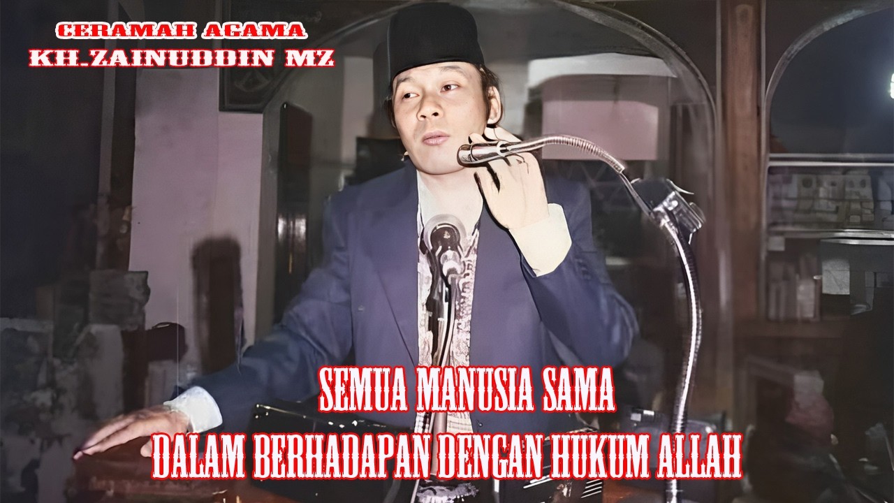 LIVE 🔵 KH ZAINUDDIN MZ    SEMUA MANUSIA SAMA DALAM BERHADAPAN DENGAN HUKUM ALLAH