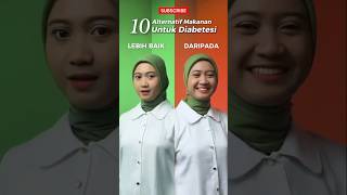 Makanan alternatif untuk diabetes#shorts #shortvideo #diabetes